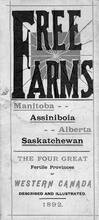 Free farms. Manitoba, Assiniboia, Alberta, Saskatchewan.
