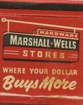 Marshall-Wells Hardware Stores [matchbook]