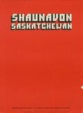 Shaunavon, Saskatchewan: Steady Growth for Farm Community