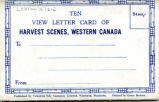 Ten View Letter Card of Harvest Scenes, Western Canada
