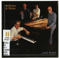 Bellows & brass --and Boyd