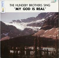 The Hundeby Brothers sing My God is real