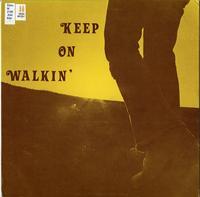 Keep on walking