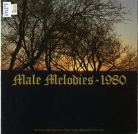 Male Melodies, 1980