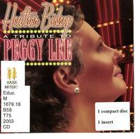 A tribute to Peggy Lee