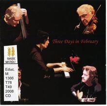 Three days in February