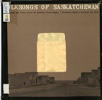 Folksongs of Saskatchewan