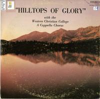 "Hilltops of glory"